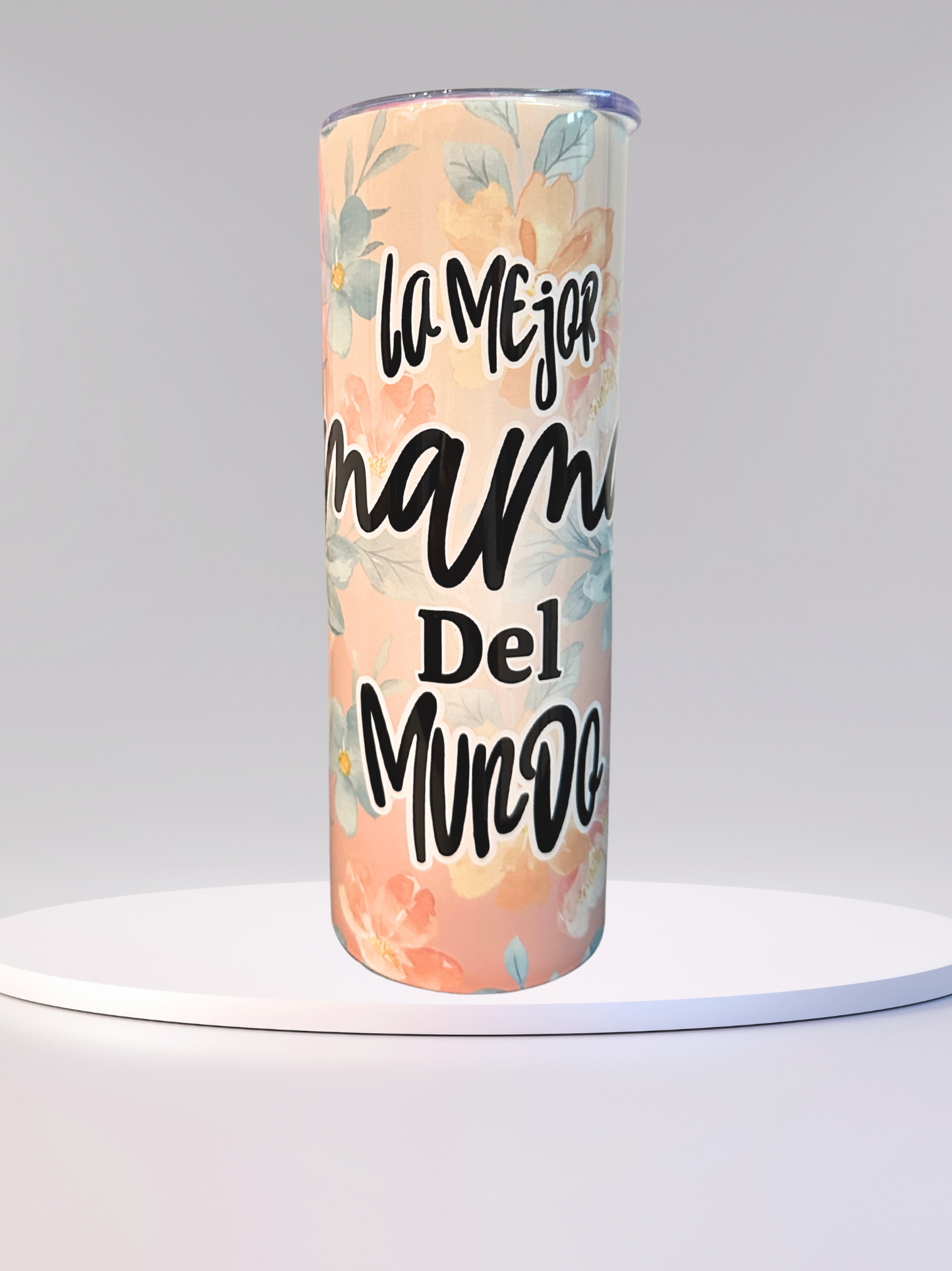 20 oz Stainless Steel Tumbler - La Mejor Mamá Del Mundo (Includes Straw and Cleaner)