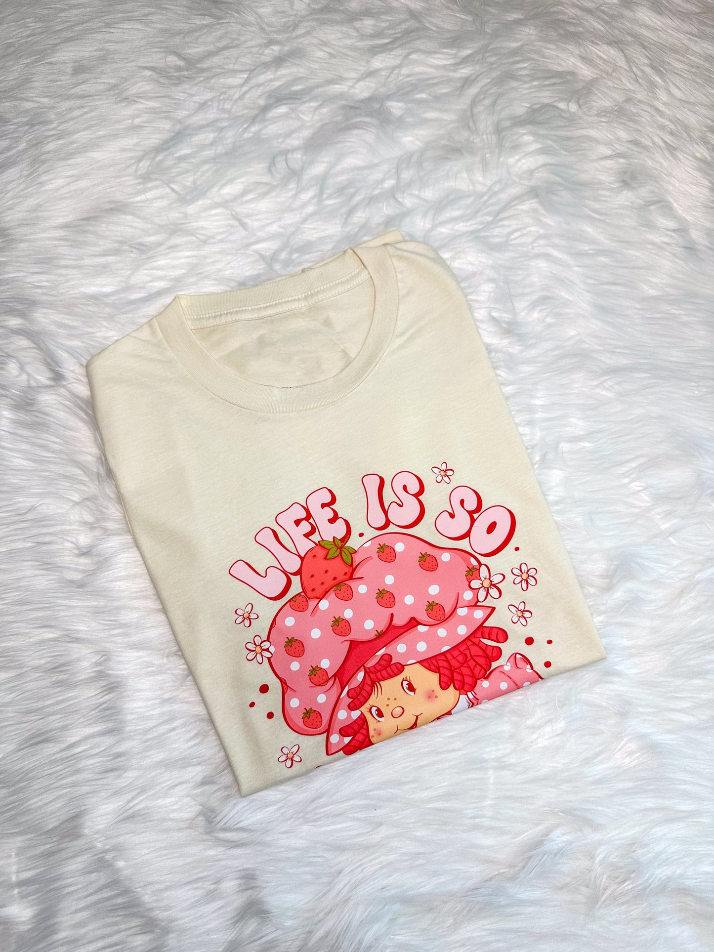 Life Is So Berry Sweet T-Shirt